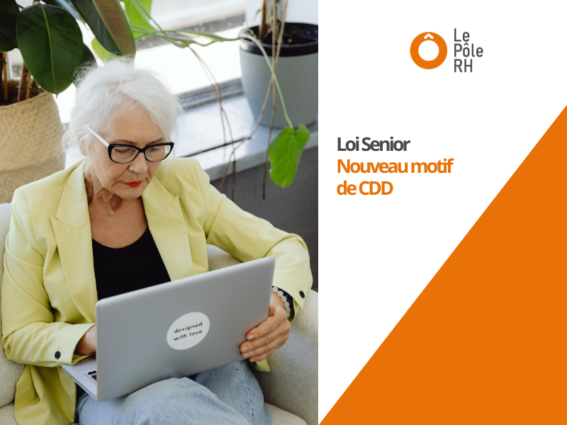 Loi Senior : motif CDD